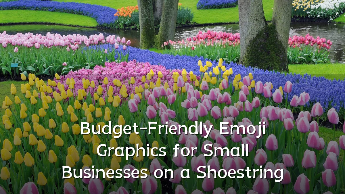Budget-Friendly Emoji Graphics for Small Businesses on a Shoestring
